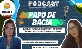 Diretora da AGERR Pantanal participará de podcast sobre qualidade da água