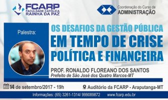 Palestra sobre gestão pública em tempo de crise política e financeira será realizada na próxima quinta-feira (14).